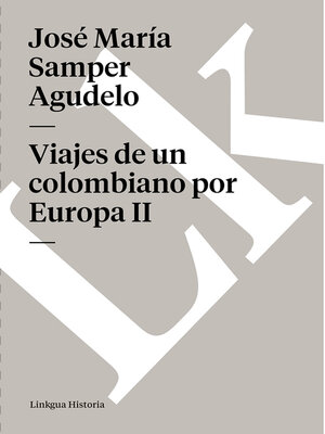 cover image of Viajes de un colombiano por Europa II